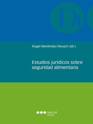 cover image of Estudios jurídicos sobre seguridad alimentaria